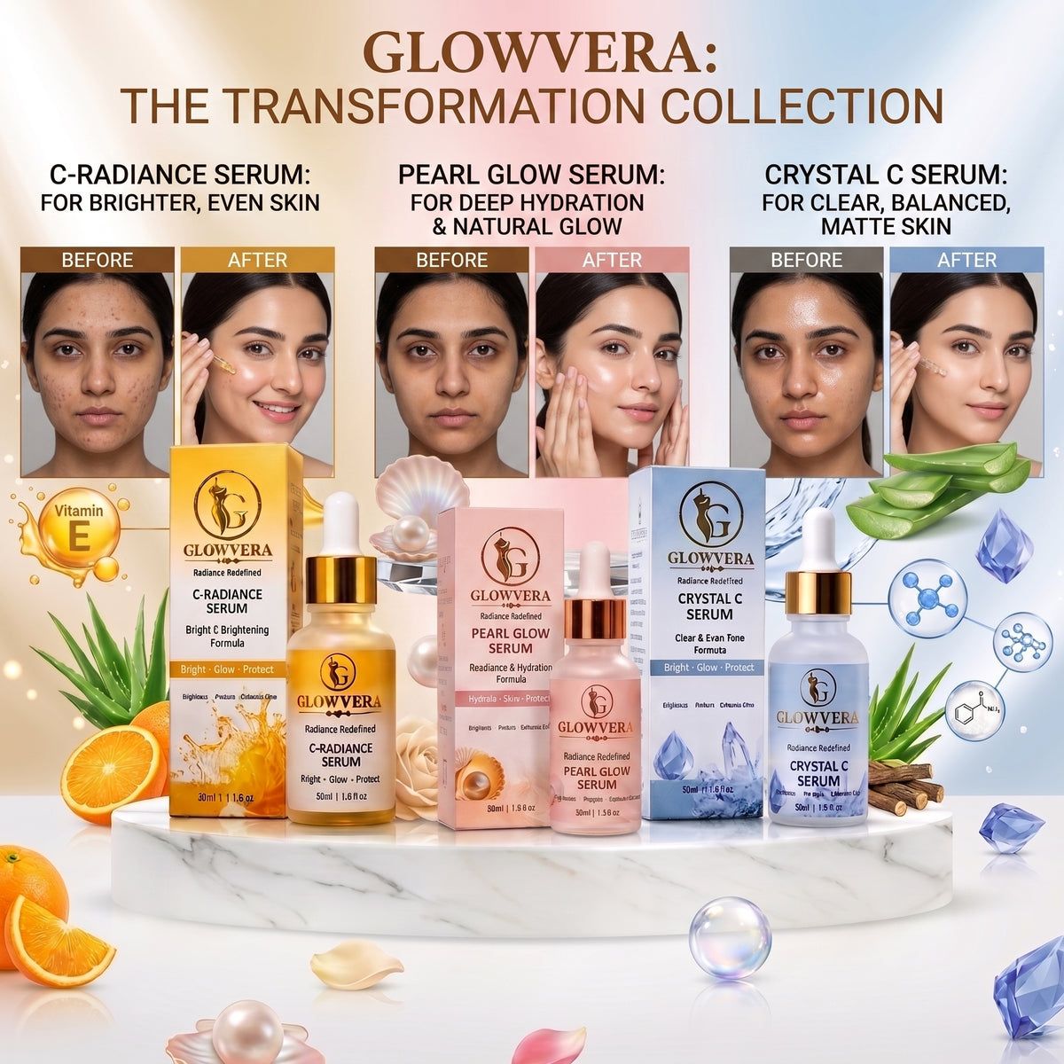 Glow vera vitamin c and Glow vera pearl glow and Glow vera crystal c serum